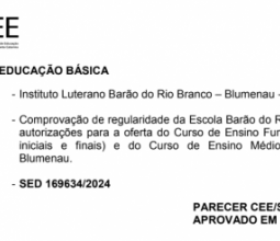 Conselho Estadual de Educação confirma regularidade da Escola Barão do Rio Branco